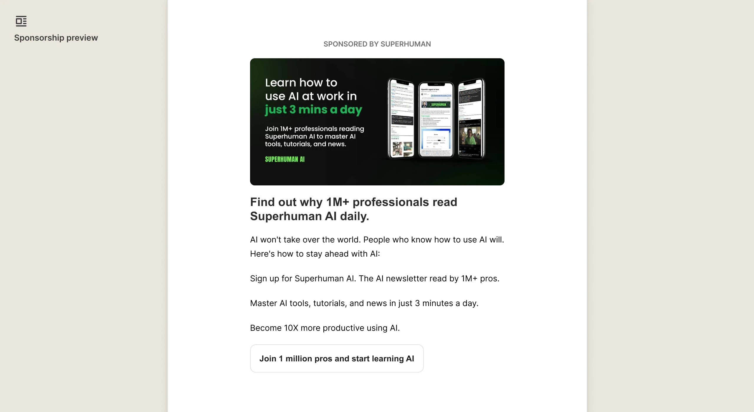 Sponsorship preview showing a Superhuman AI newsletter ad with three phone mockups and 'Learn how to use AI at work in just 3 mins a day' plus a 'Join 1 million pros and start learning AI' button
