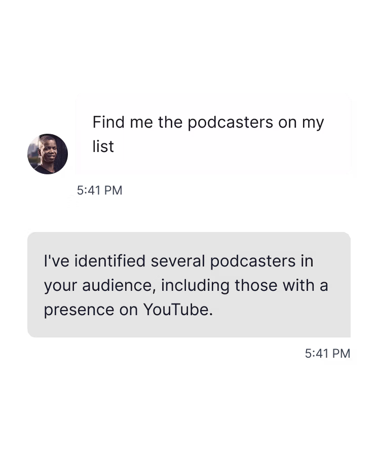 Subscriber Signals chat interface showing a user query "Find me the podcasters on my list" with AI response identifying podcasters in their audience.