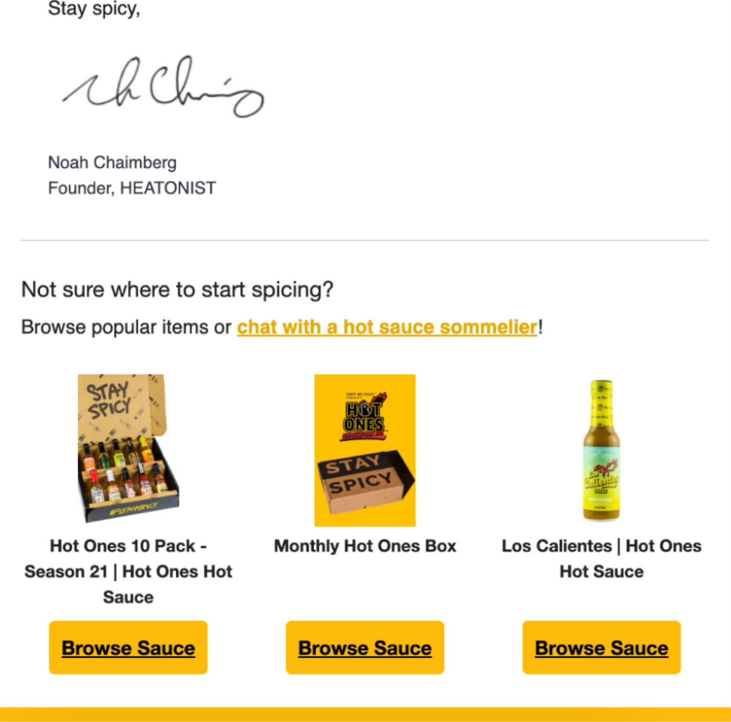 An email from Hot sauce brand Heatonist with yellow CTA buttons to help readers explore hot sauce options