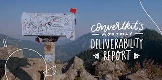 Kit’s June 2021 Deliverability Report