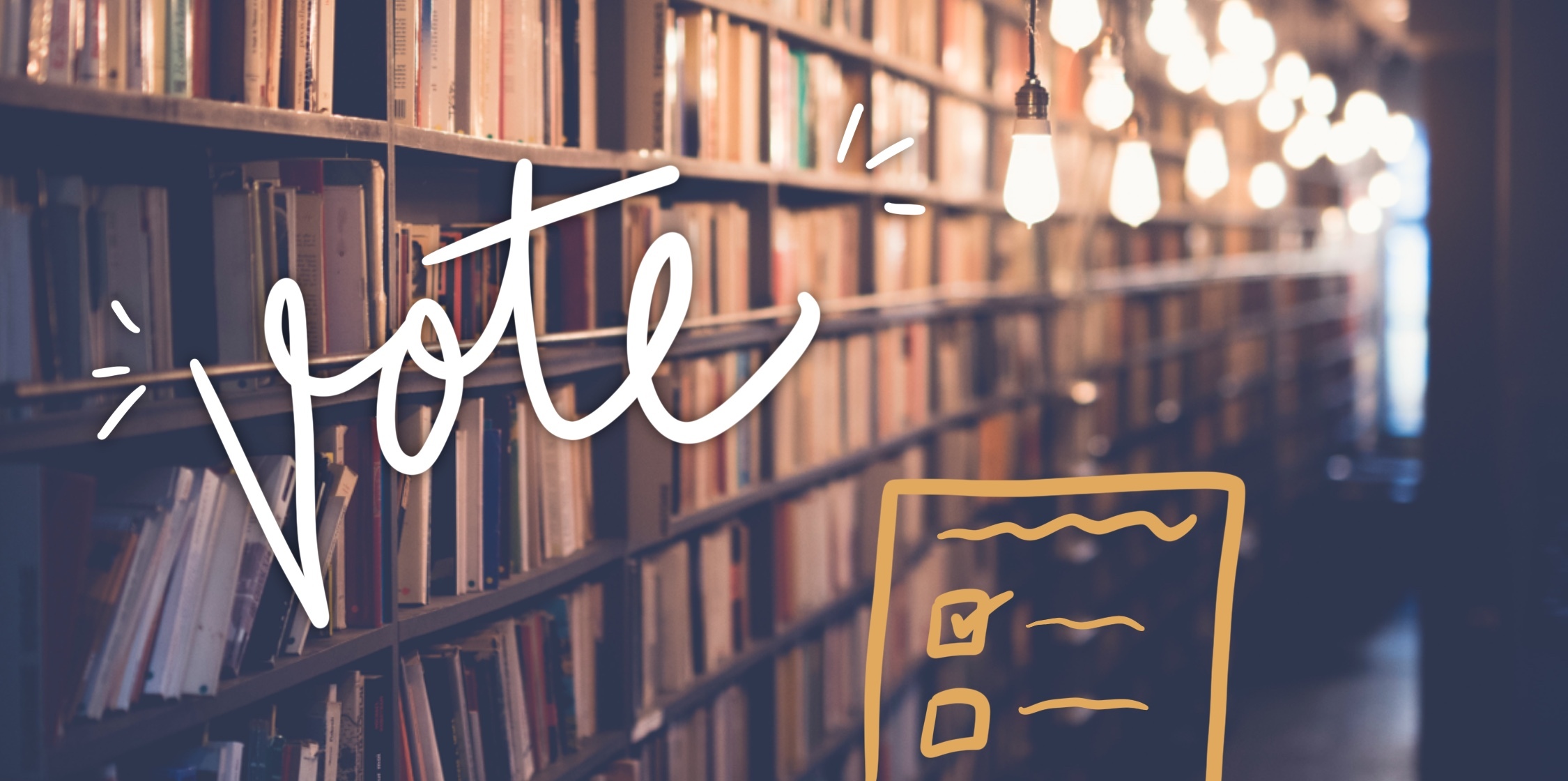 It’s time to Get Out the Vote!