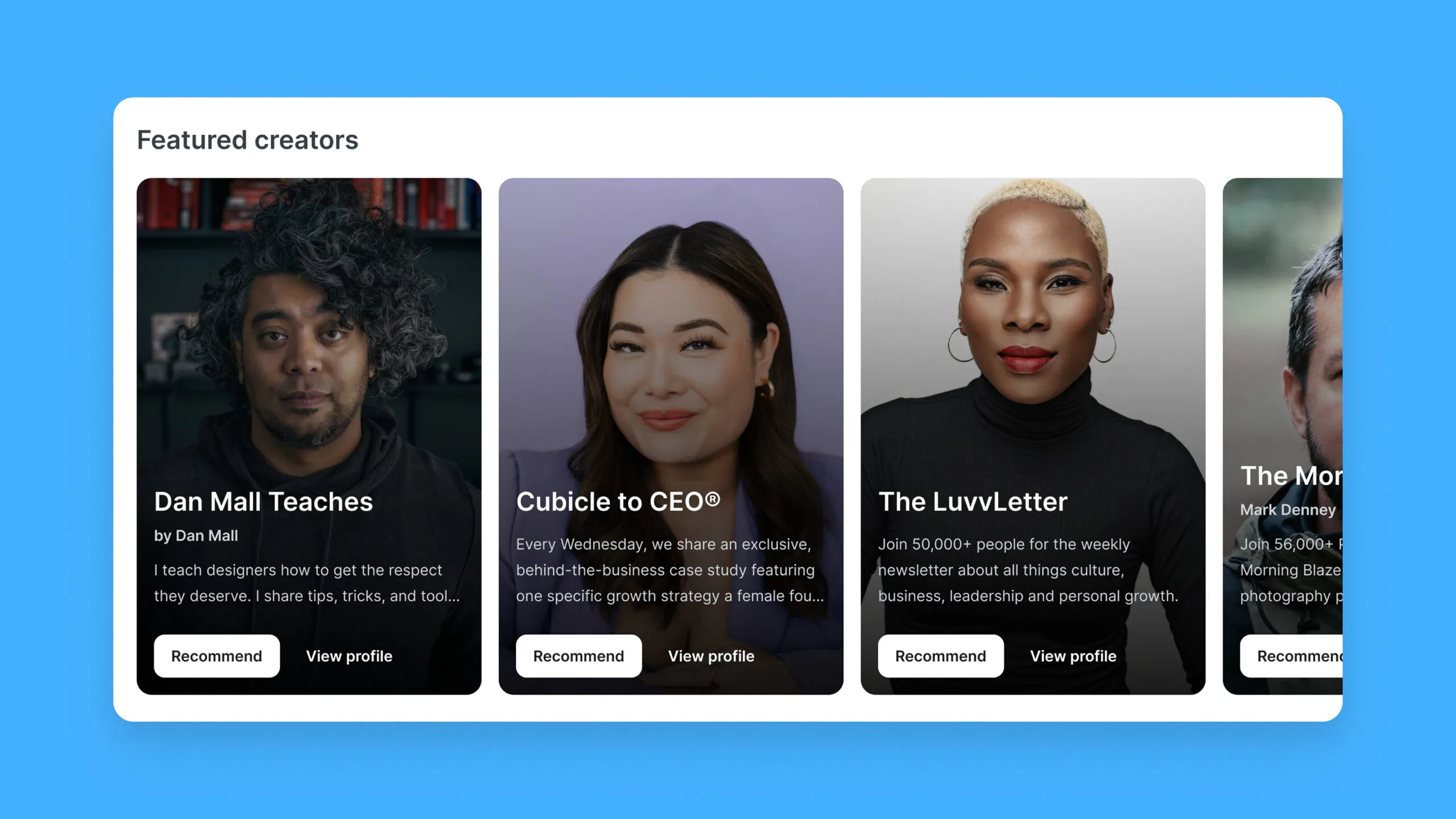 A rotating section that gives new or fast-rising voices prime placement, so you can discover creators before everyone else does.