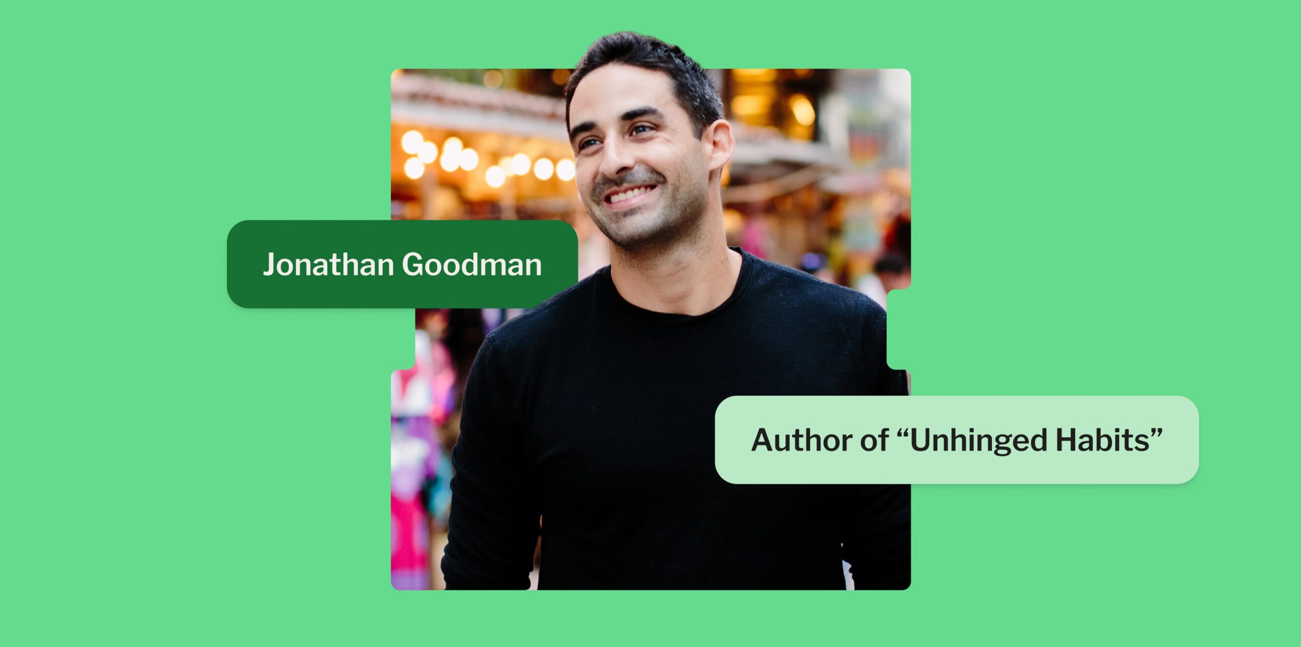Why Jonathan Goodman doesn’t market his books—he builds community instead