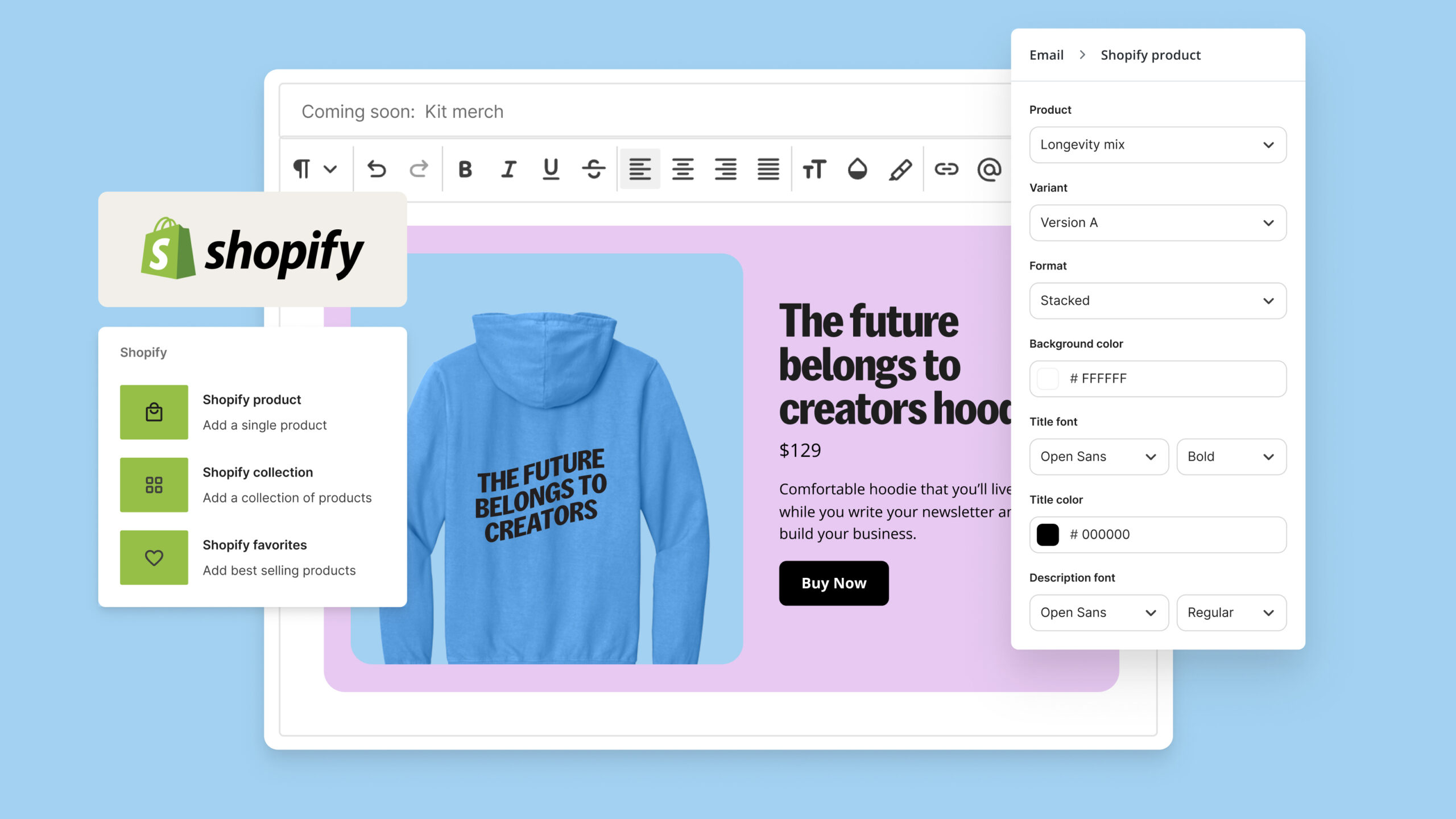 Shopify is now a full app with capabilities like product blocks in emails, automation entry points and abandoned checkout nodes (coming soon).