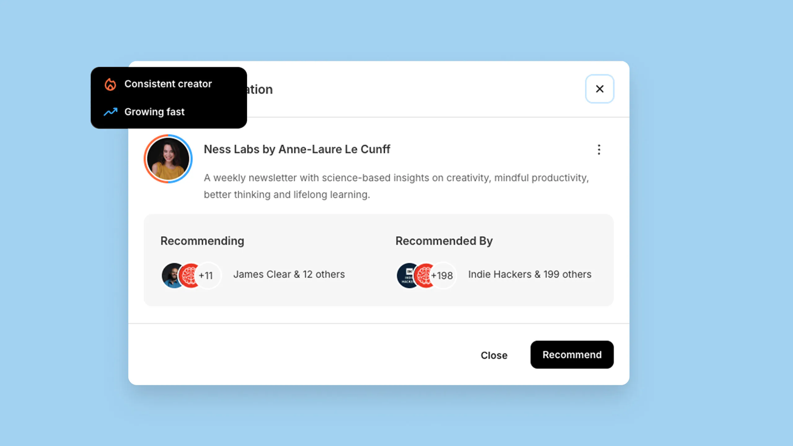 Activity Status Indicators: Signals that show a creator's recent send frequency and growth trends, so you spend time partnering with people who are as invested in this as you are.