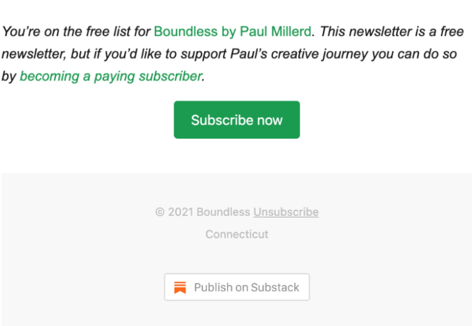 Green CTA button in Paul Millerd’s email with the text ‘Subscribe Now’