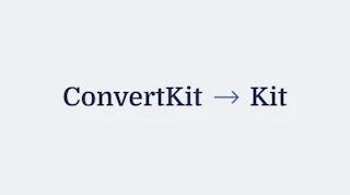 ConvertKit to Kit: Evolving with the creator economy