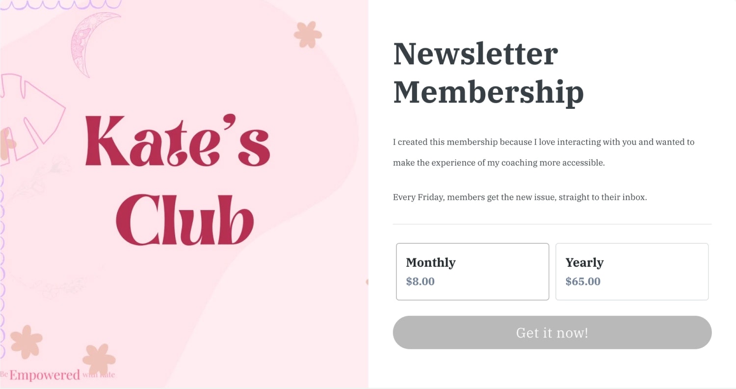 Kate’s Club is a paid newsletter membership with 4 pages of info at $8/month