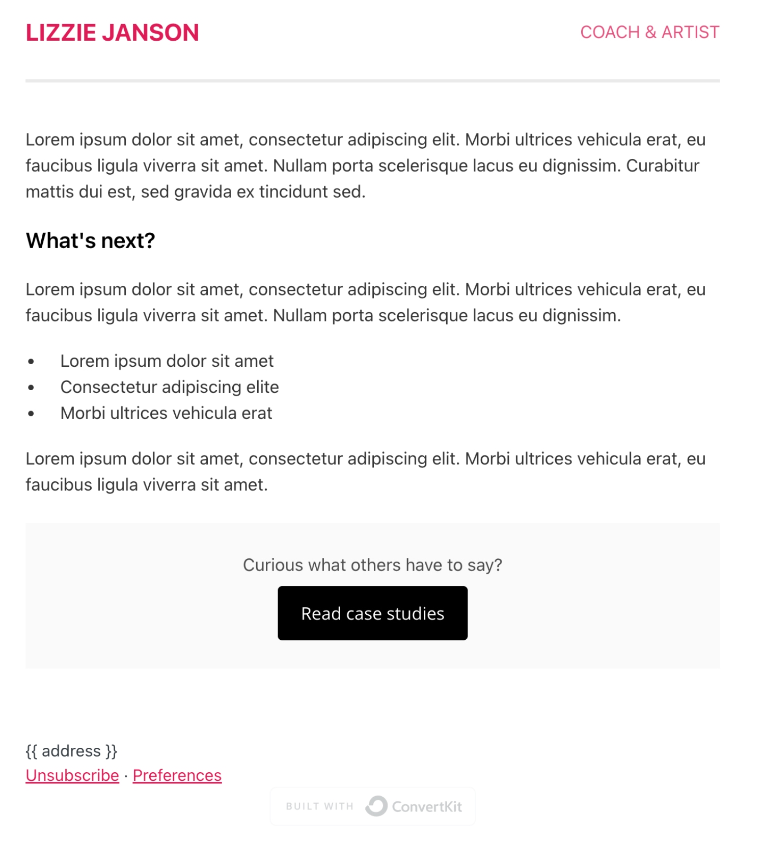 Kit's newsletter template "Coach" is the best choice for all minimalist-loving creators out there.