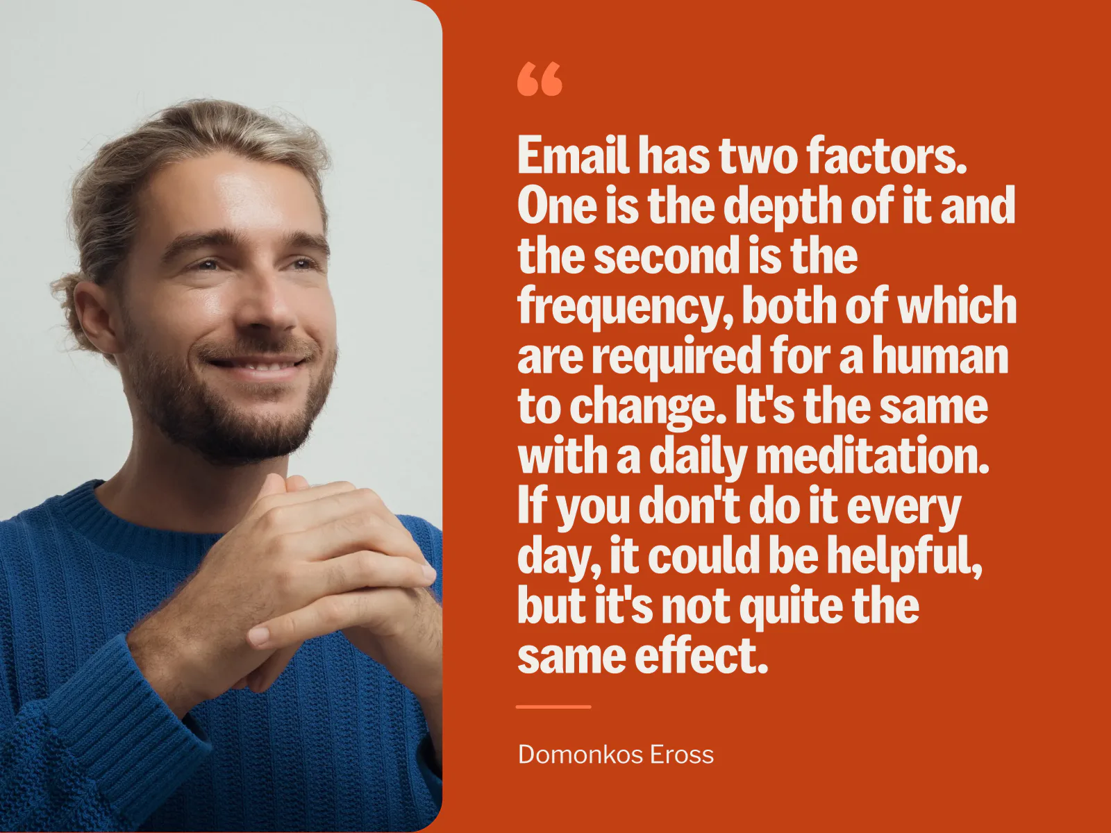 Doma Eross headshot with quote on an orange background